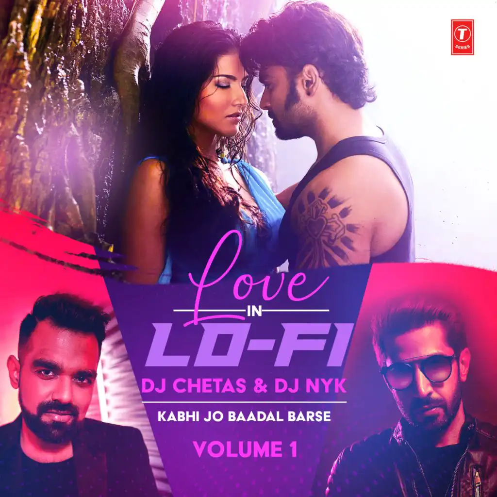 Kabhi Jo Baadal Barse (From "Love In Lo-Fi Volume 1")