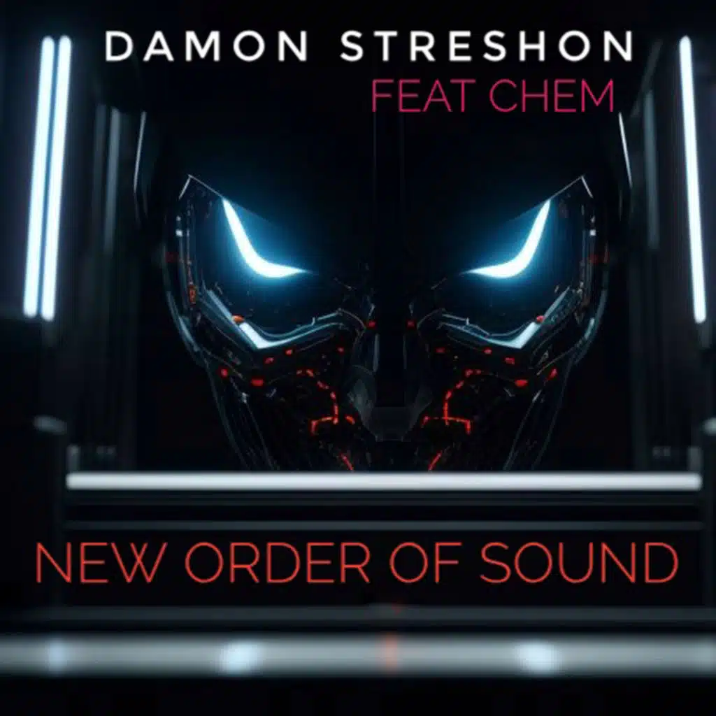 New Order Of Sound (feat. Chem)
