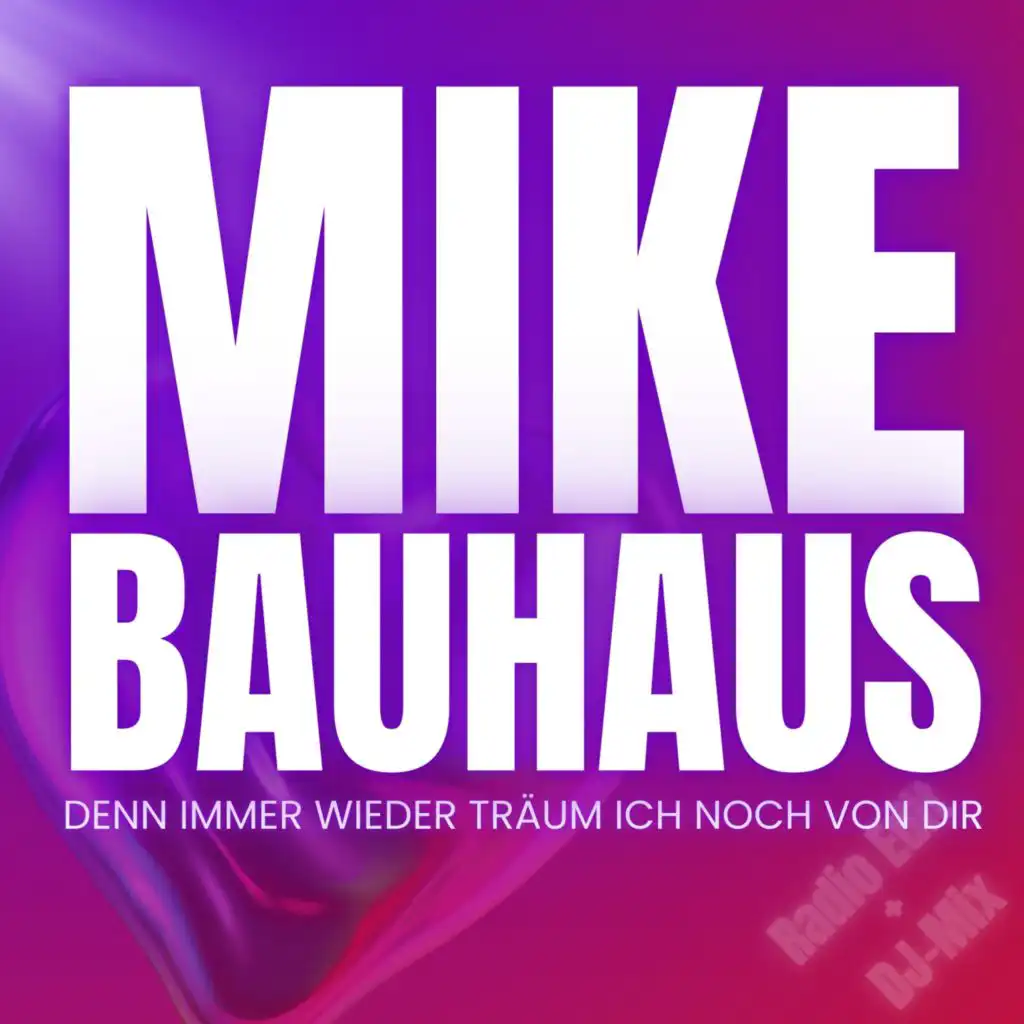 Mike Bauhaus