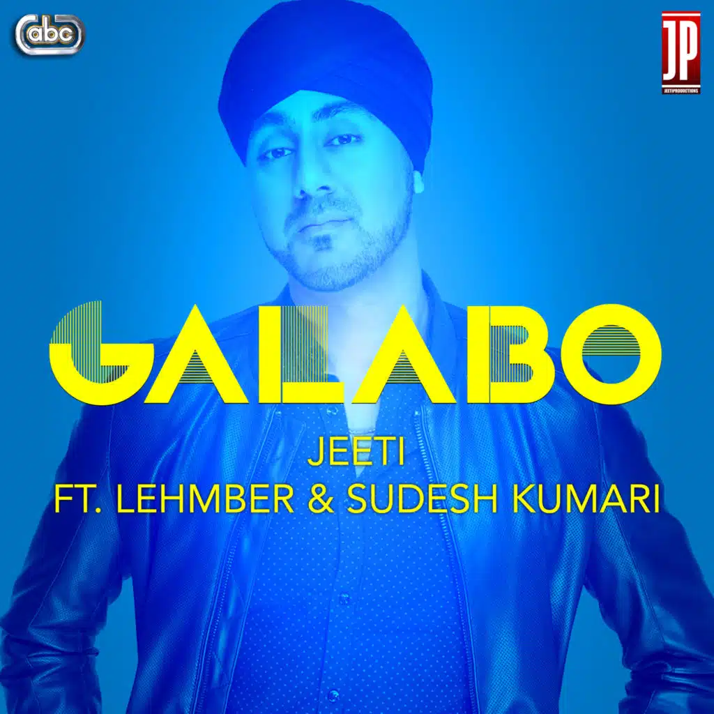 Galabo (feat. Lehmber Hussainpuri & Sudesh Kumari)