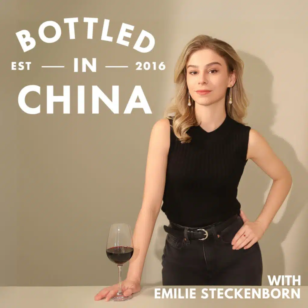 Bottled in China: A Wine & Food Podcast