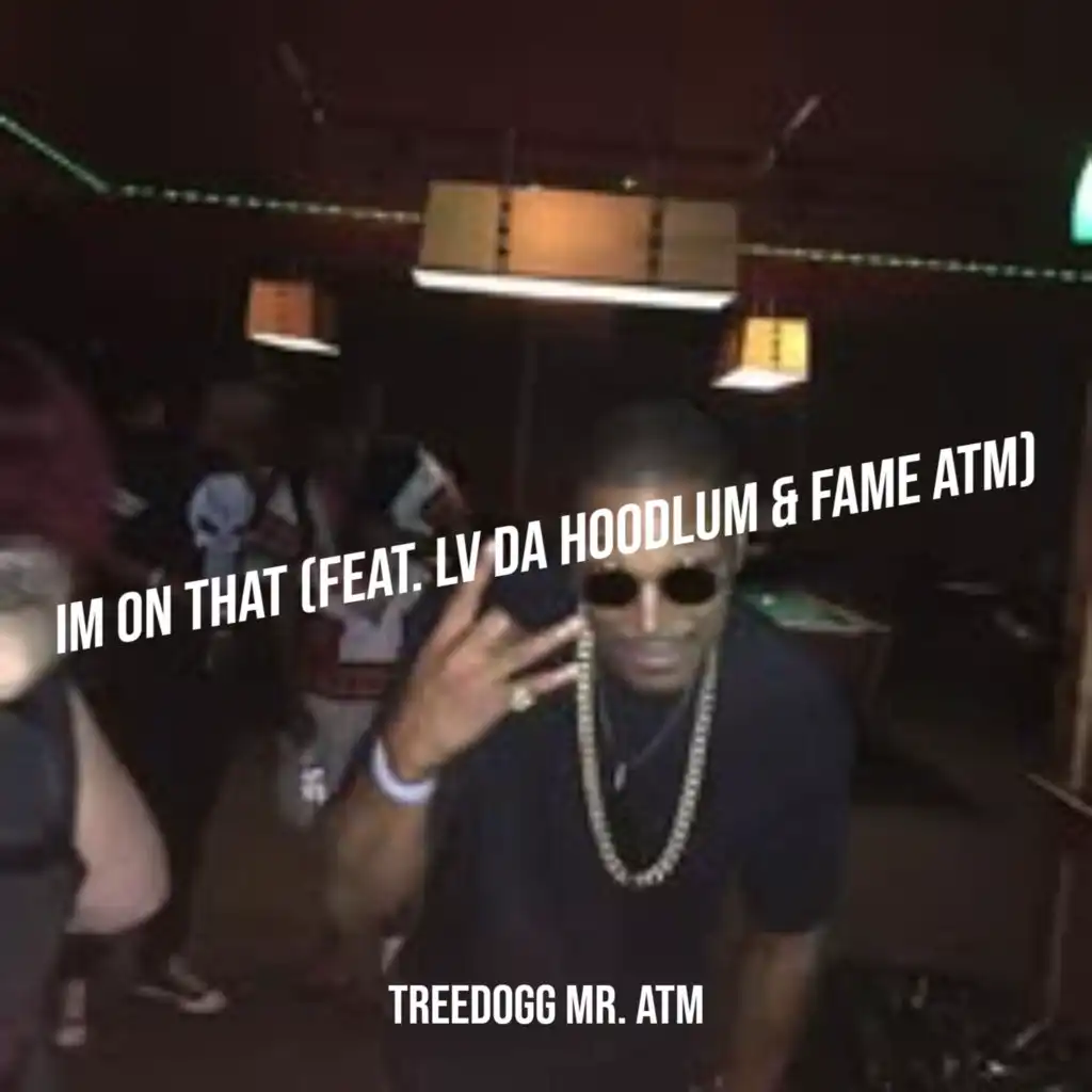 TreeDogg Mr. Atm