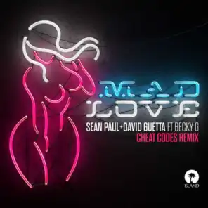 Mad Love (Cheat Codes Remix) [feat. Becky G]