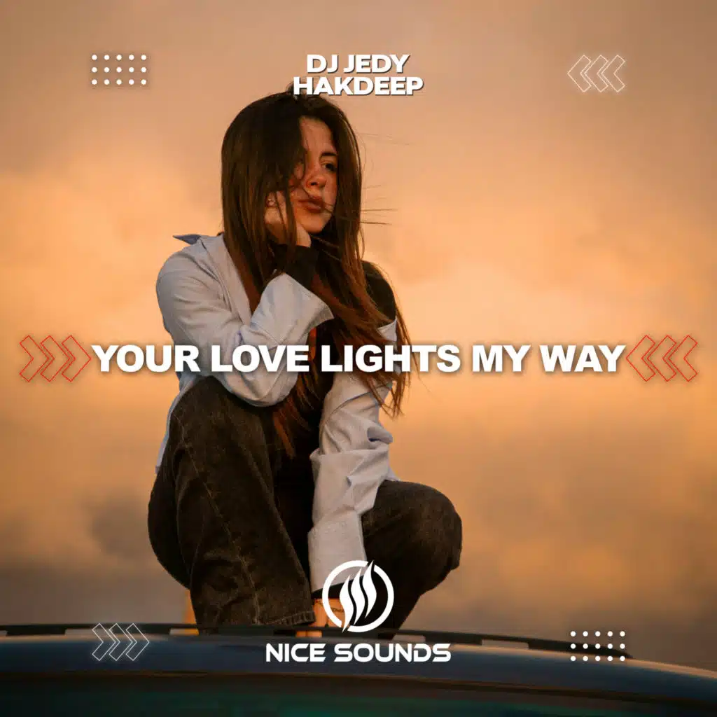 Your Love Lights My Way
