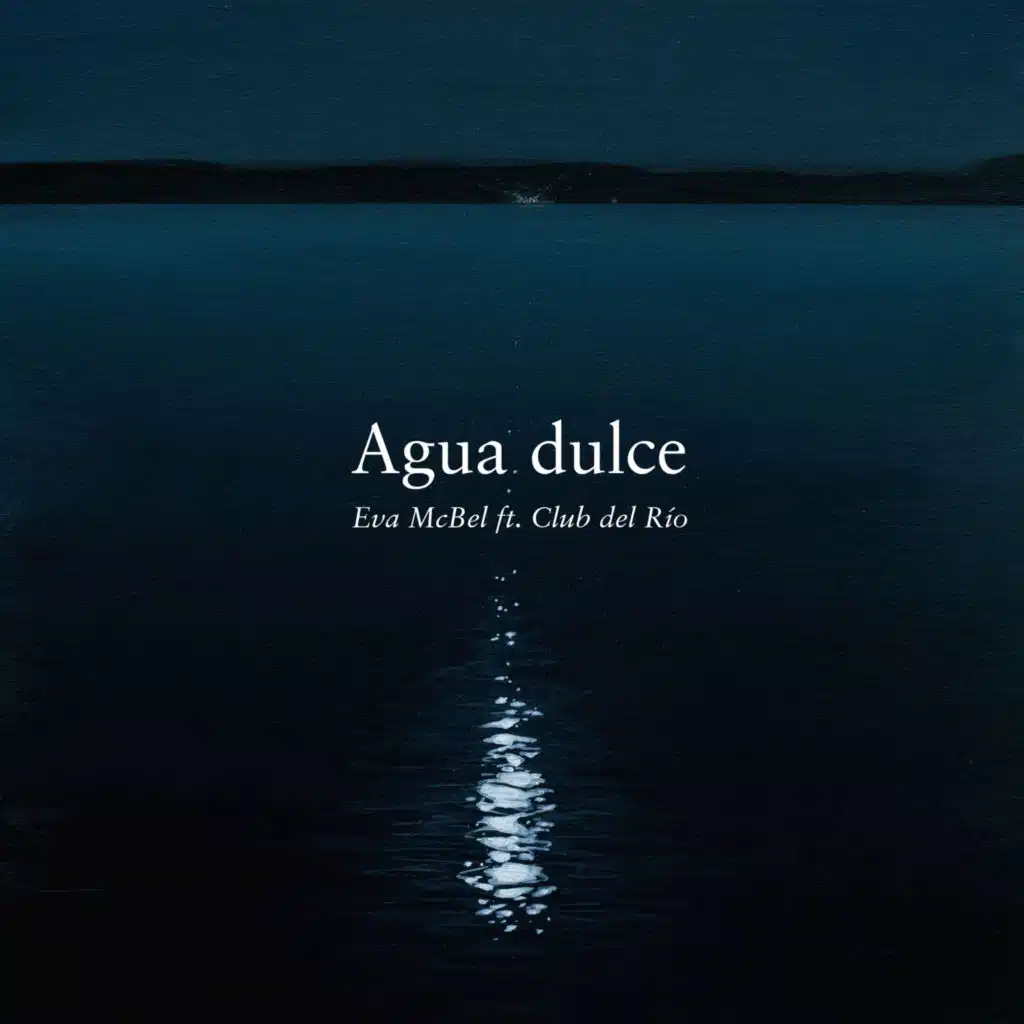 Agua Dulce (En Directo) [feat. Club del Río]