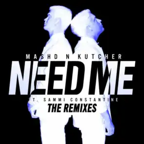 Need Me (Jesse Bloch Remix) [feat. Sammi Constantine]