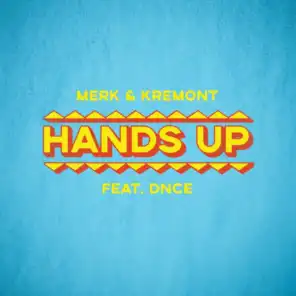 Hands Up (feat. DNCE)