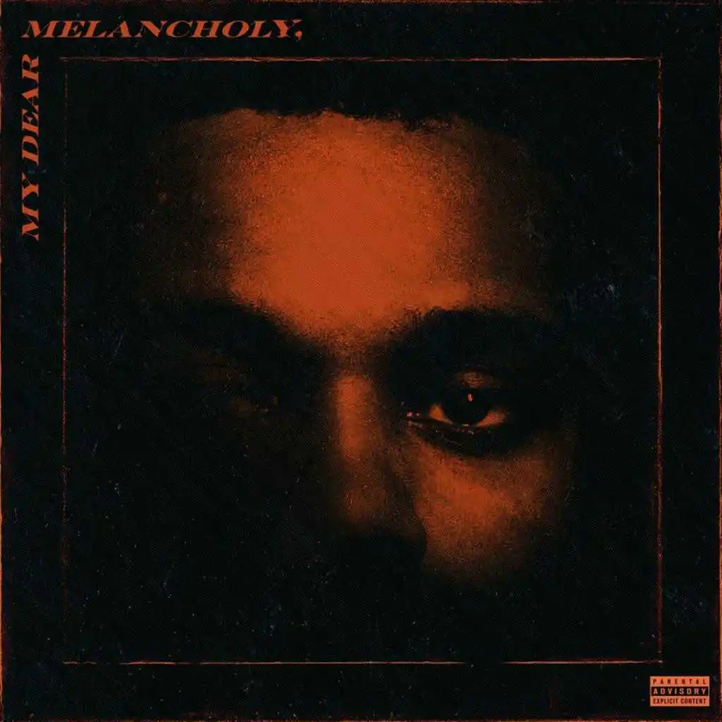 My Dear Melancholy,