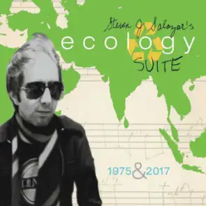 Ecology Suite (2017 Steve Vocal Overdub)
