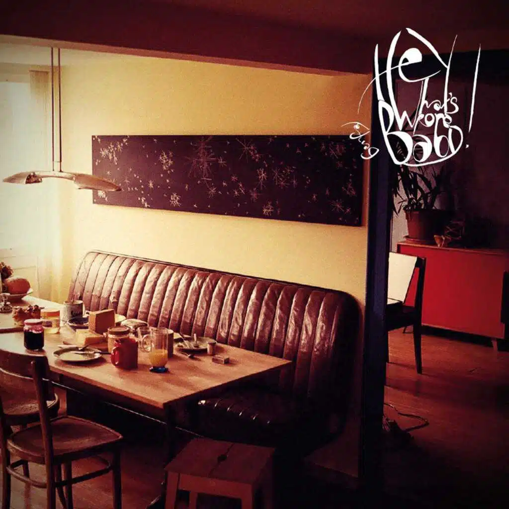 Hey, What's Wrong Baby!