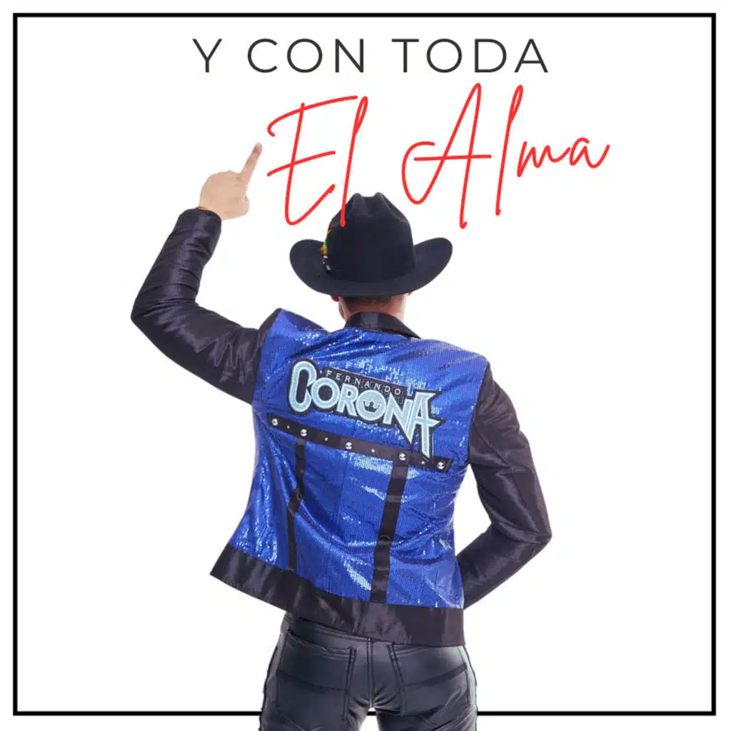 Y Con Toda El Alma