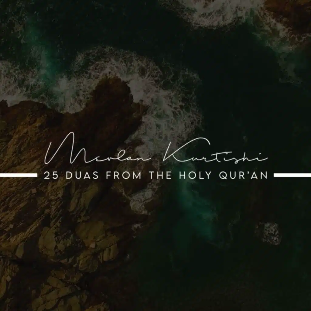 25 Duas from the Holy Qur'an