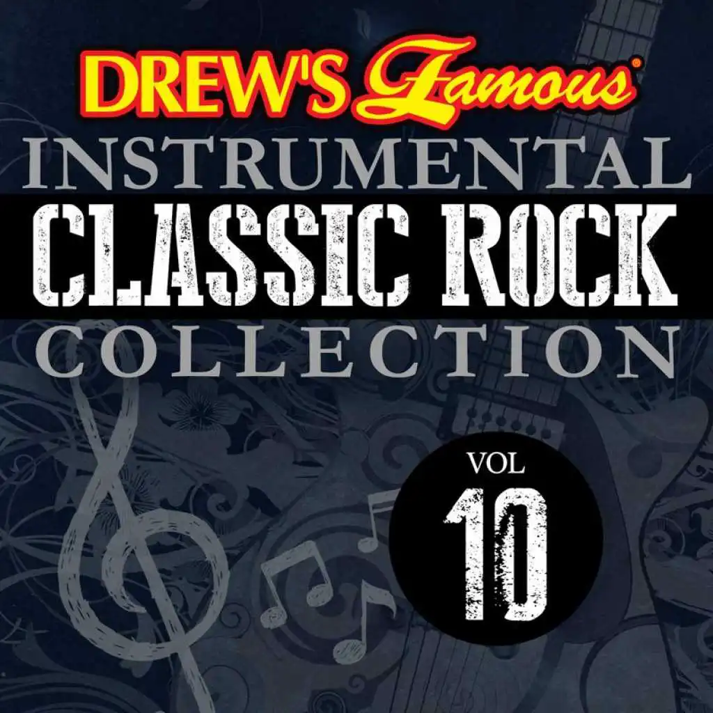 Drew's Famous Instrumental Classic Rock Collection (Vol. 10)