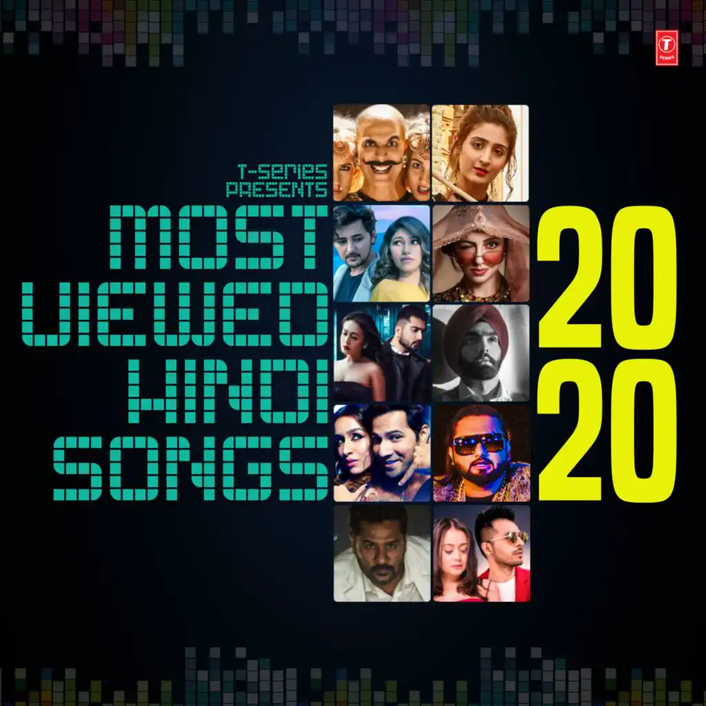 Most Viewed Hindi Songs 2020