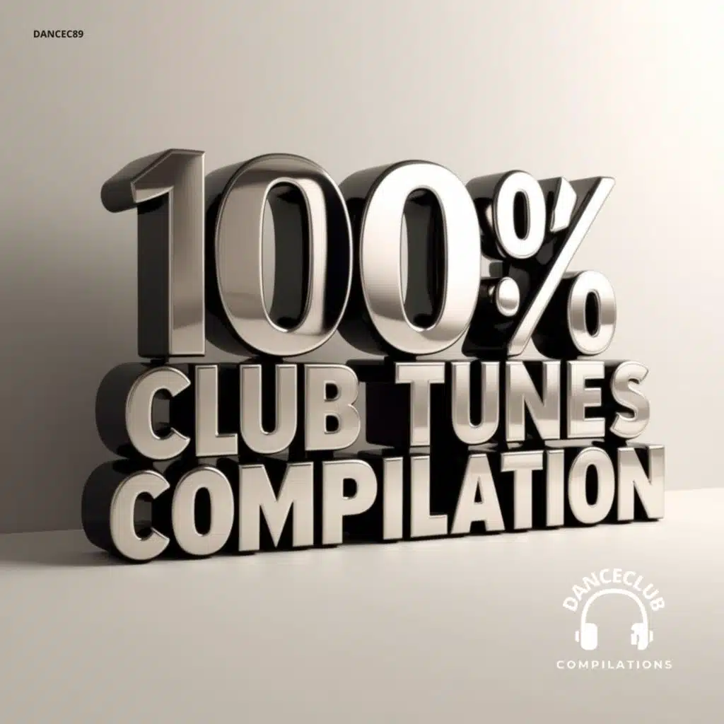 100% Club Tunes Compilation