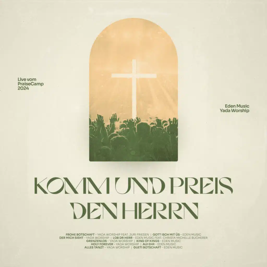 Komm und Preis den Herrn (PraiseCamp 2024)