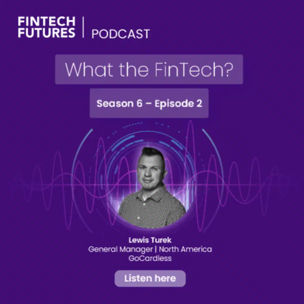 What the FinTech? | S.6 Episode 2 | The evolving digital payments landscape in North America