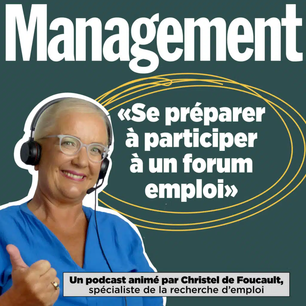 EP 43 : Comment se préparer à un forum emploi en réel ou virtuel ?