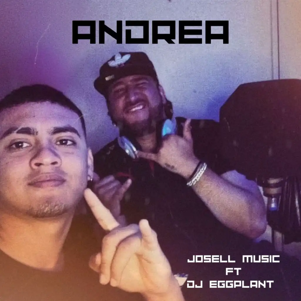 ANDREA (feat. Dj EggPlant)