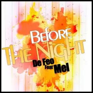 Before the Night (Radio Edit) [feat. Mel]