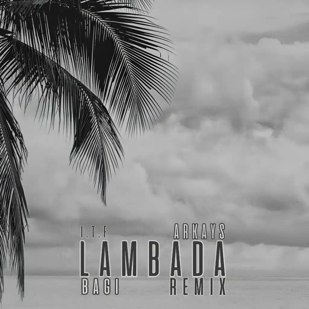 Lambada (I.T.F Remix)
