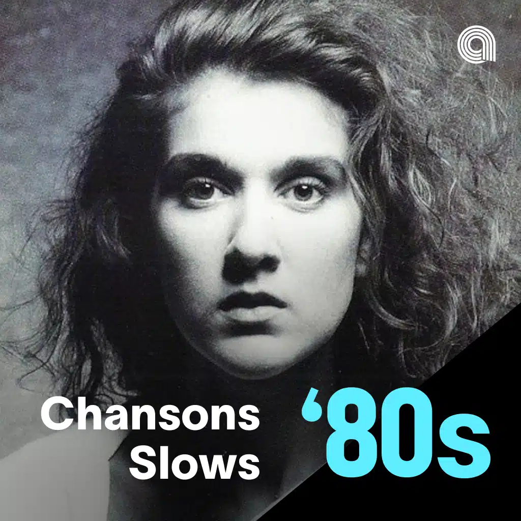 Chansons Slows '80s
