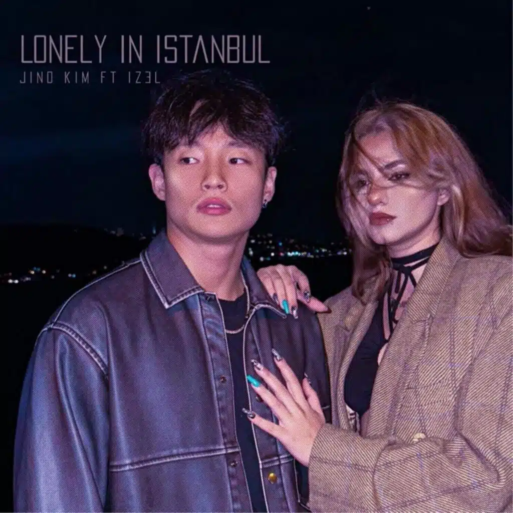 Lonely in istanbul (feat. Izel)