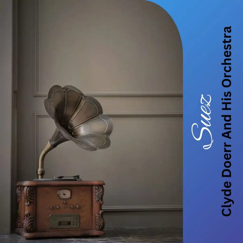 Clyde Doerr and His Orchestra