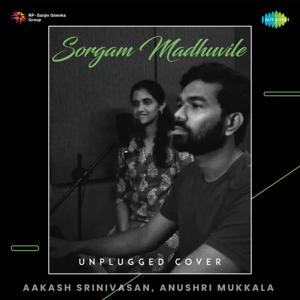 Sorgam Madhuvile (Unplugged Cover)