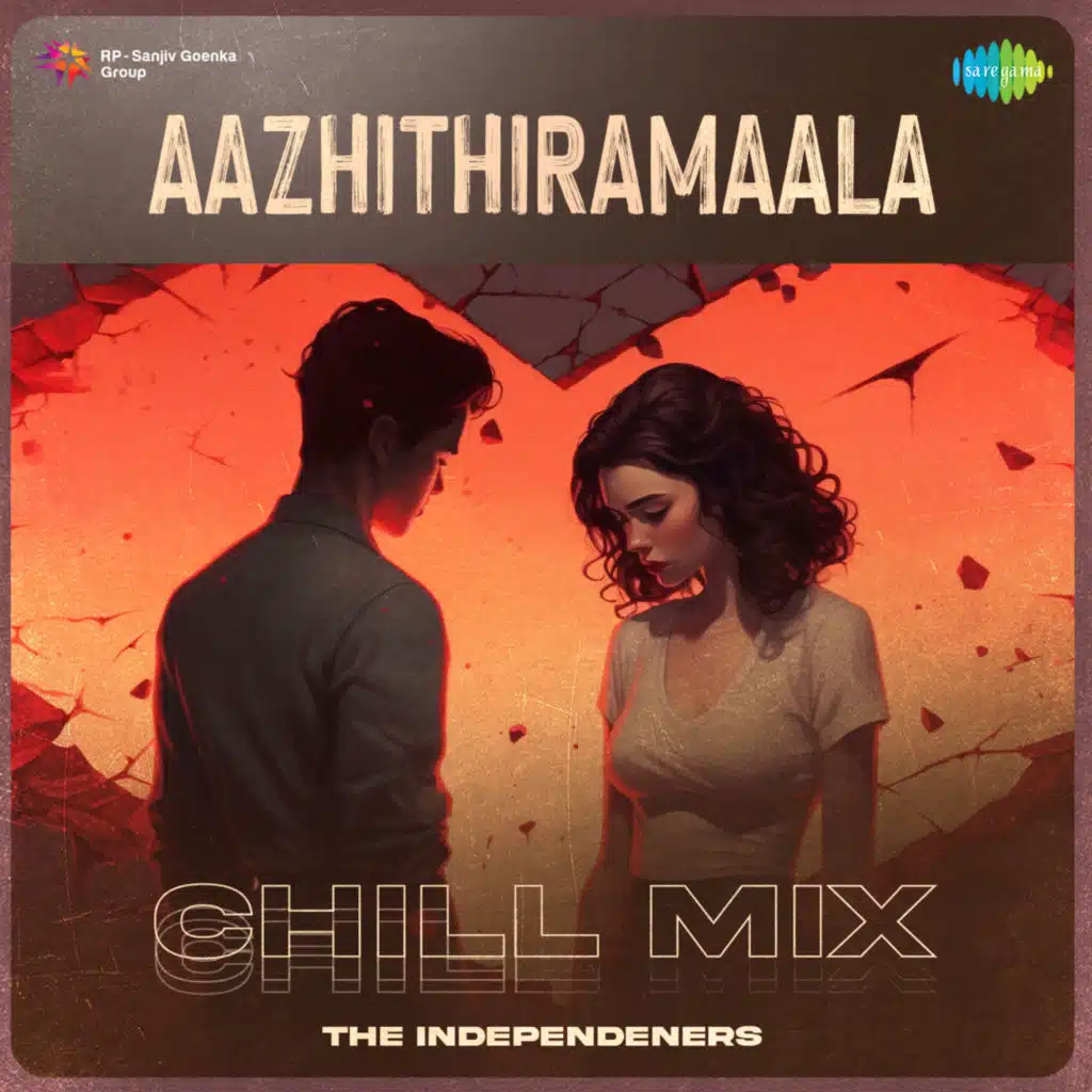 Aazhithiramaala (Chill Mix)