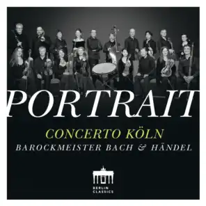 Portrait: Concerto Köln