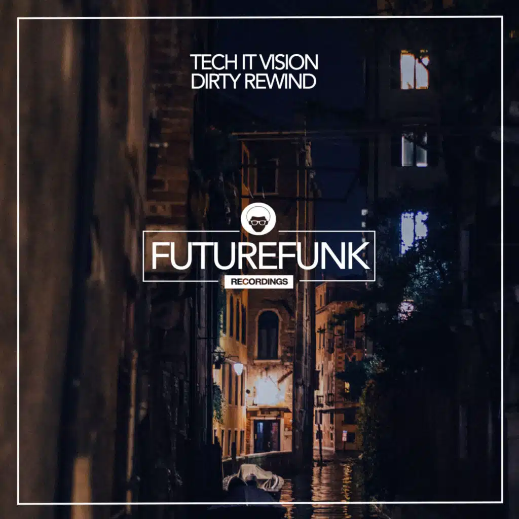 Dirty Rewind (Tech House Vip Mix)