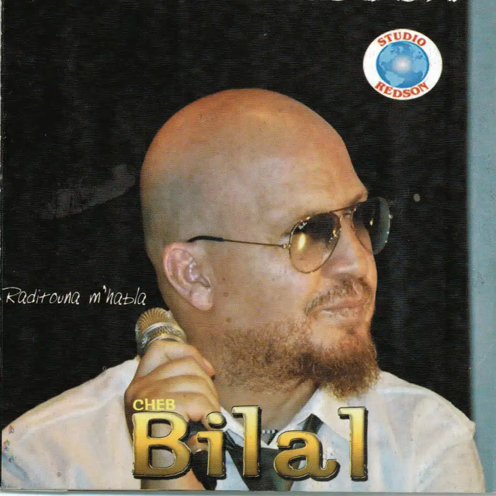 CHEB BILAL MUSIC