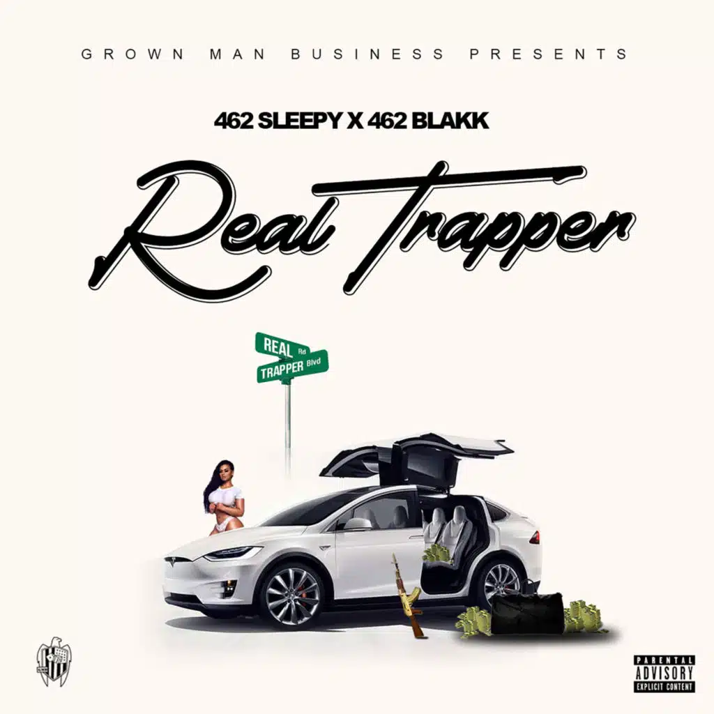 Real Trapper (feat. 462 Sleepy)