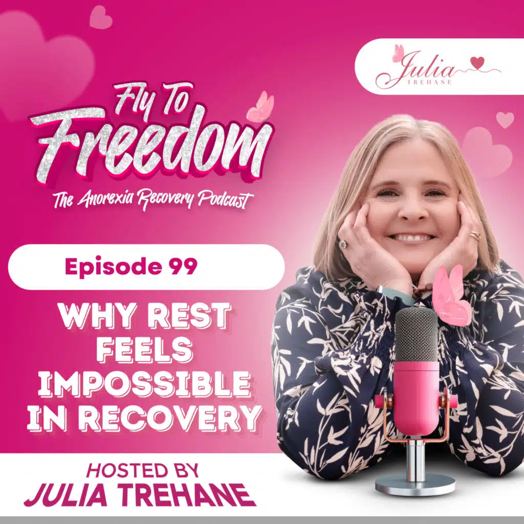 Episode 99: Why Rest Feels Impossible in Recovery (And Why You Can’t Heal Without It)