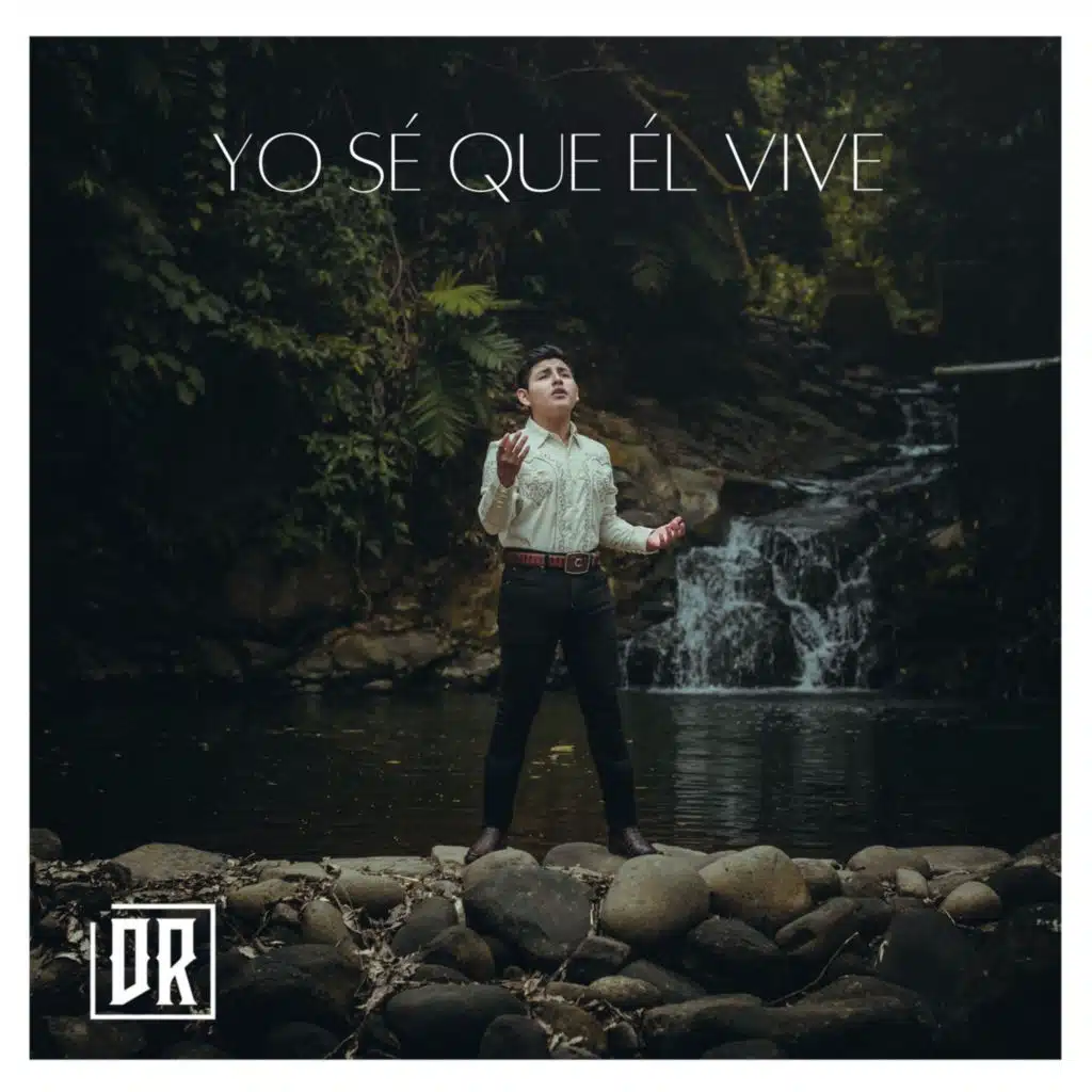 Yo Sé Que él Vive