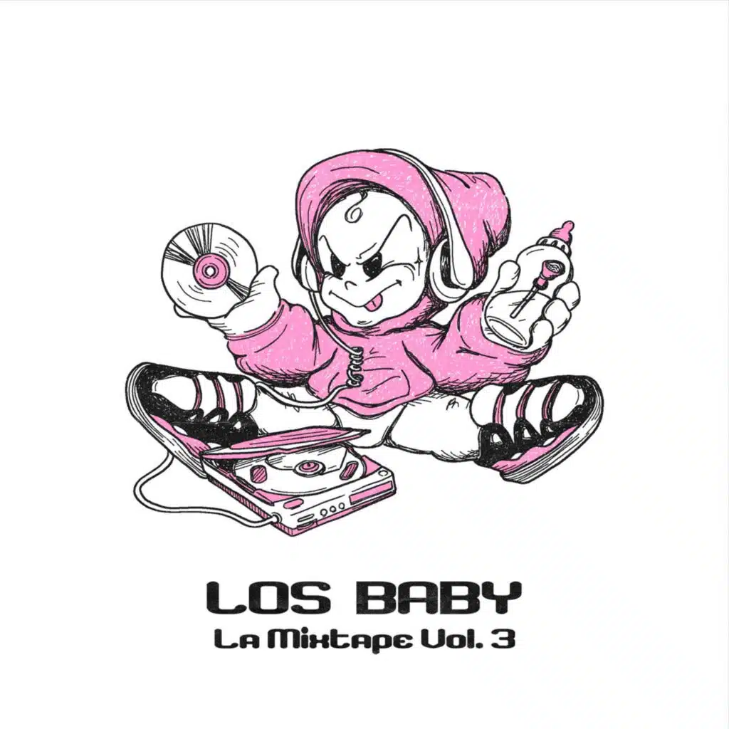Los Baby la Mixtape (Vol. 3)