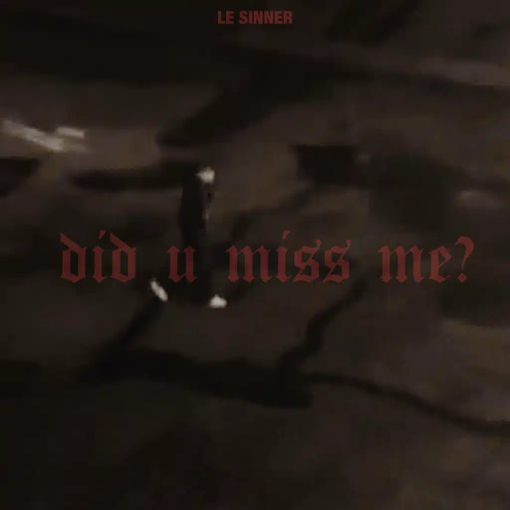 did u miss me? (Slowed Down)