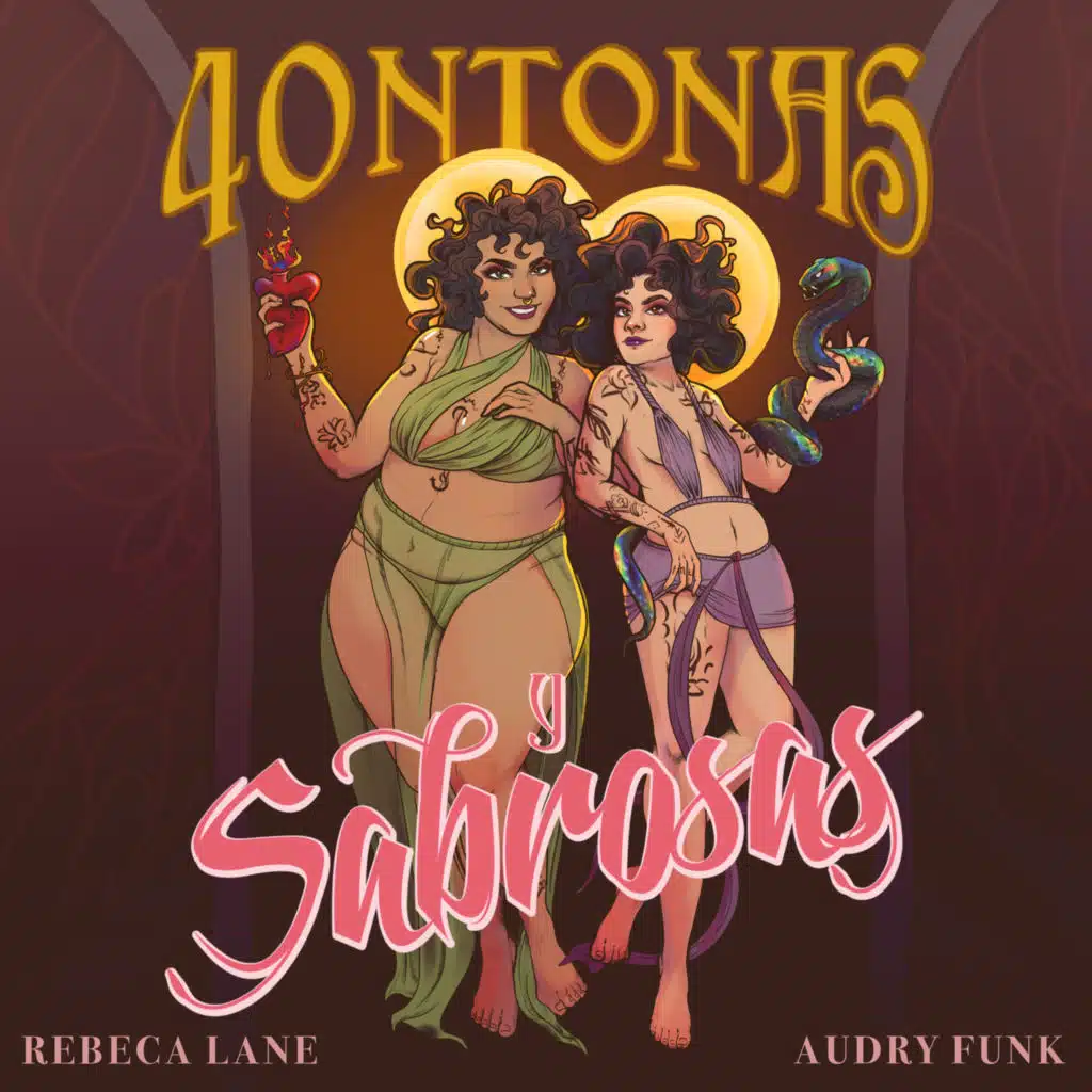 40ntonas y Sabrosas