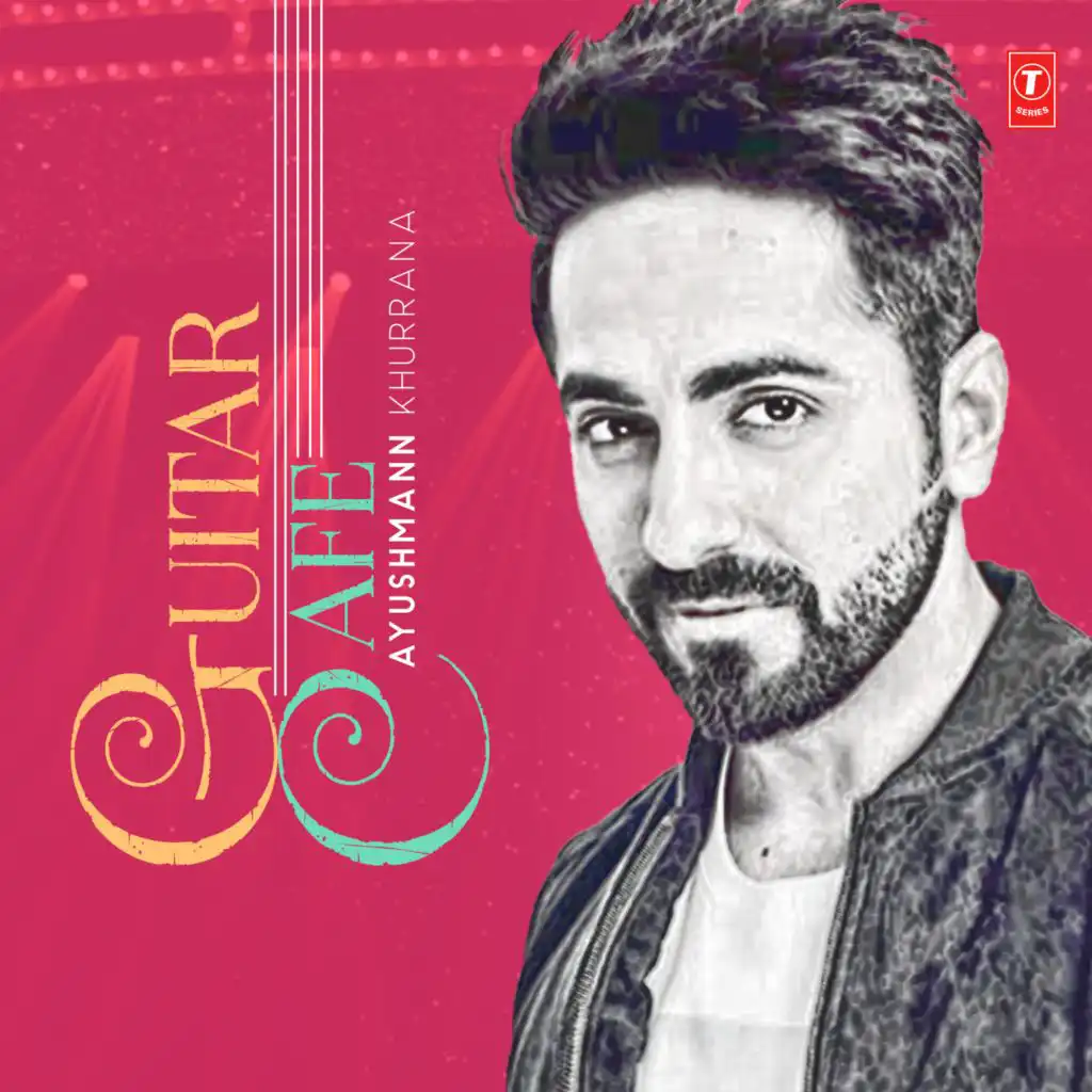 Guitar Cafe - Ayushmann Khurrana