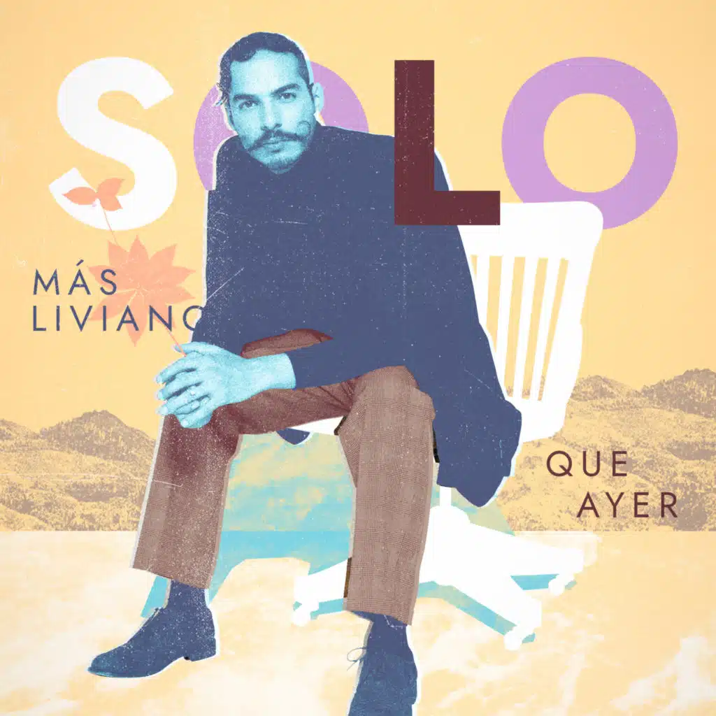 Más Liviano Que Ayer