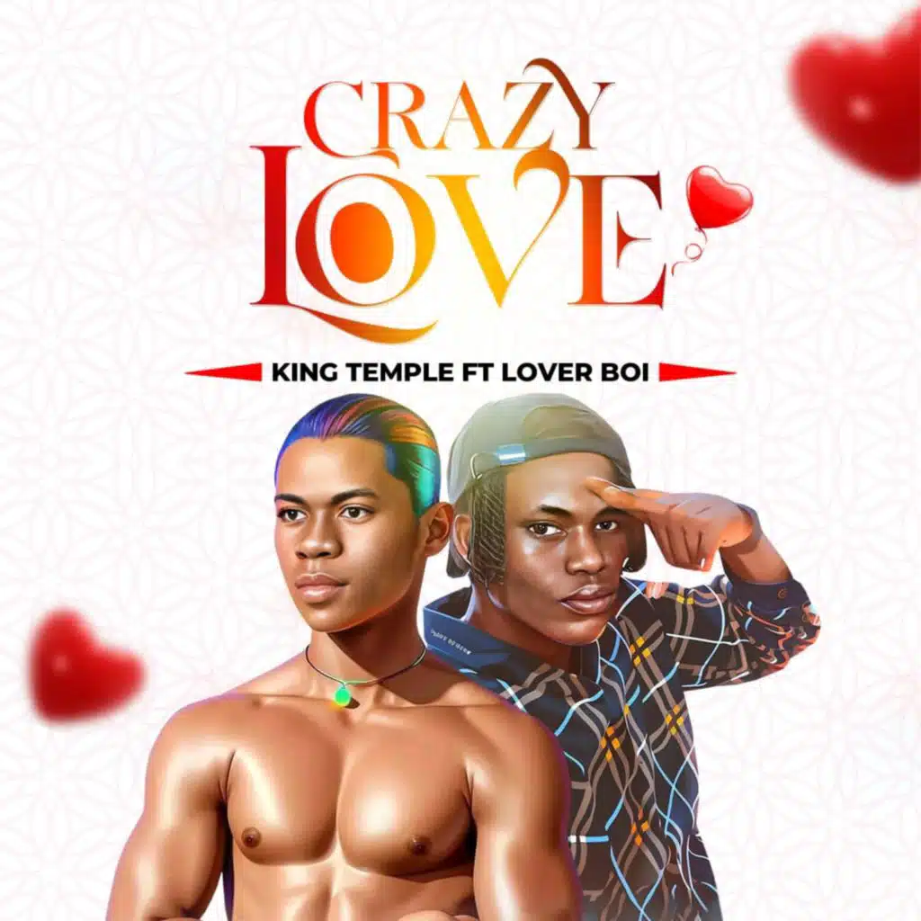Crazy love (feat. Lover Boy)