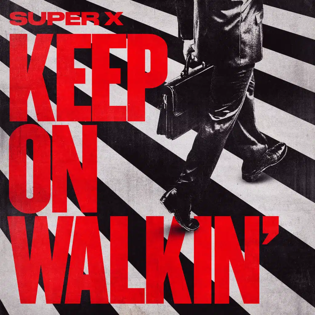 Keep On Walkin'