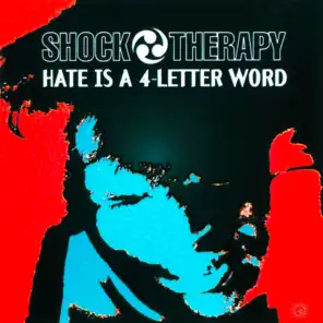 Hate Is a 4-Letter Word