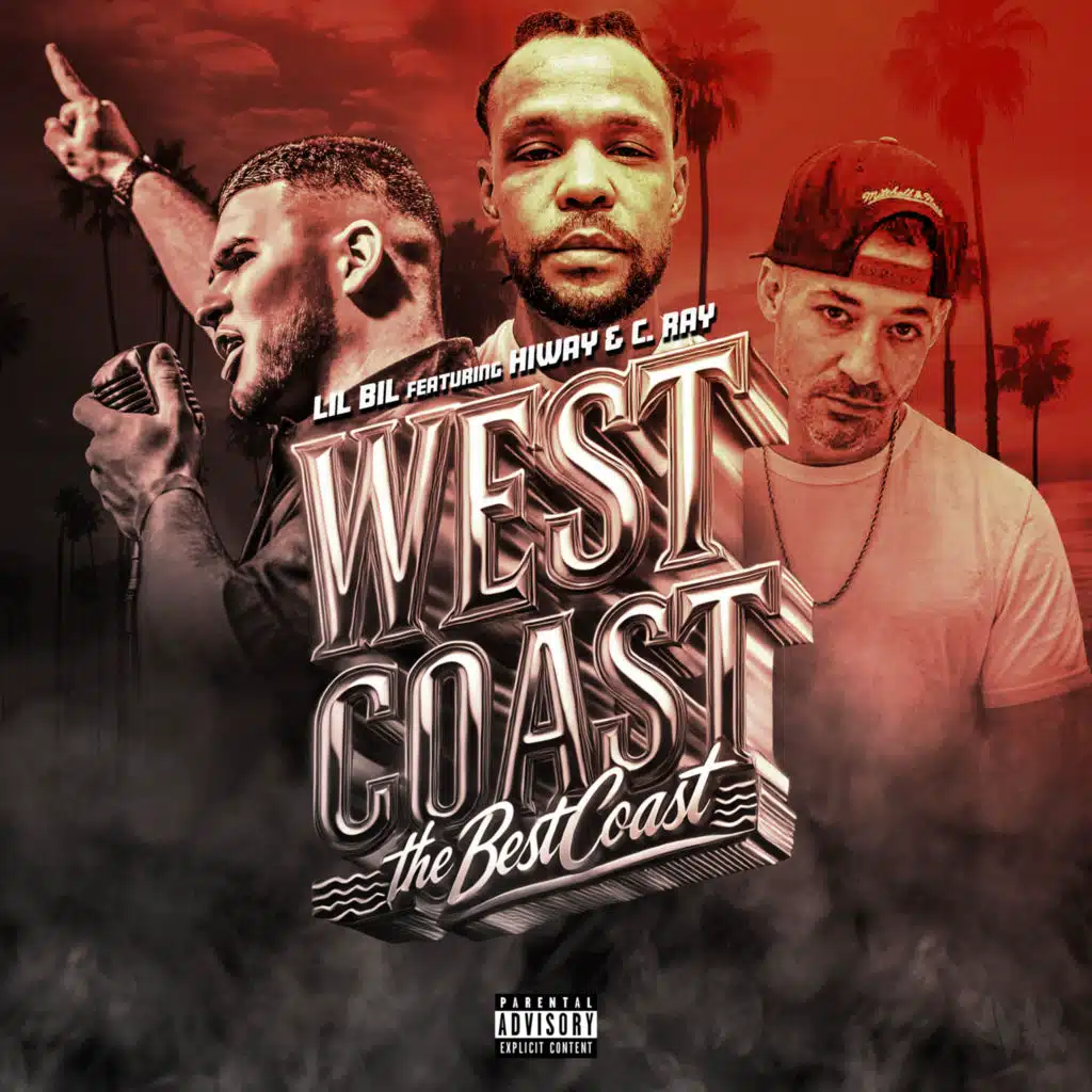 WestCoast The BestCoast (feat. Hiway & C. Ray)