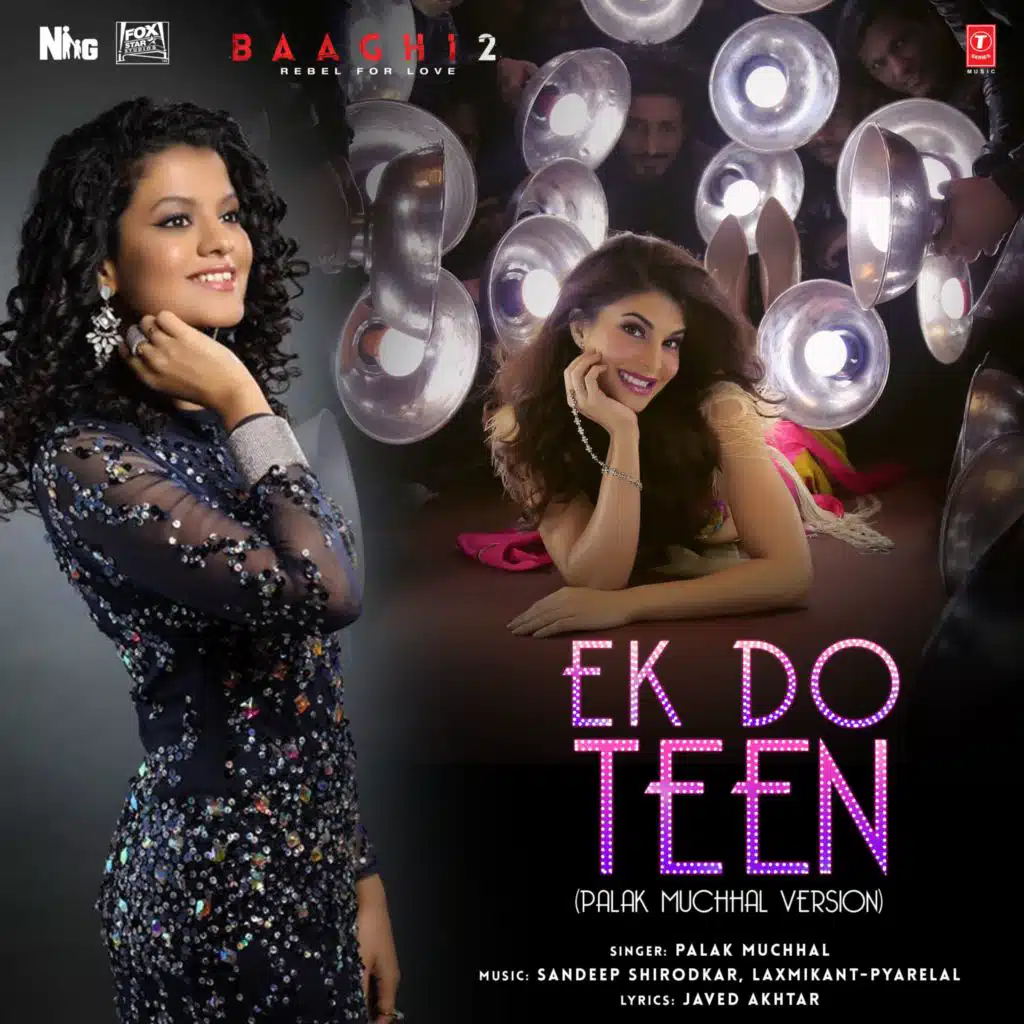 Ek Do Teen (Palak Muchhal Version)
