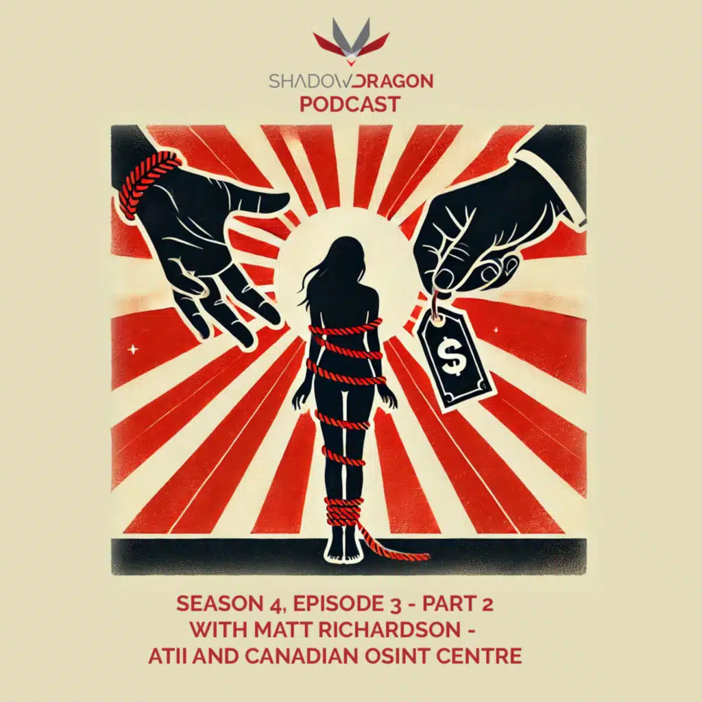 S04 E03 Part 2: Human Trafficking in Online Marketplaces (Part 2): Exposing the Threats & Tools to Fight Back