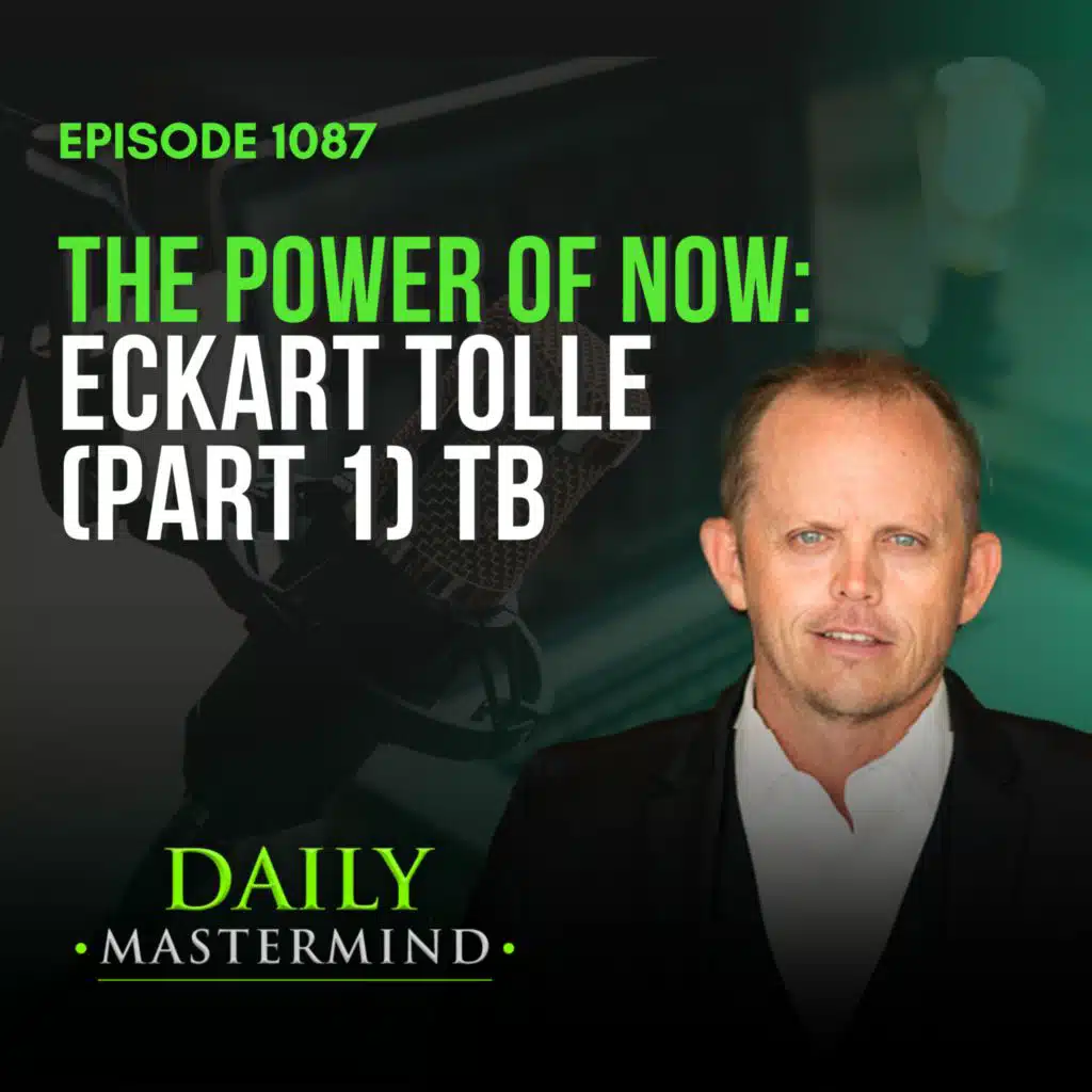 The Power of Now from Eckart Tolle (Part 1) TB