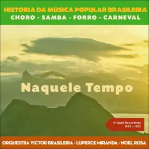 Naquele Tempo (Original Recordings 1933 - 1935)