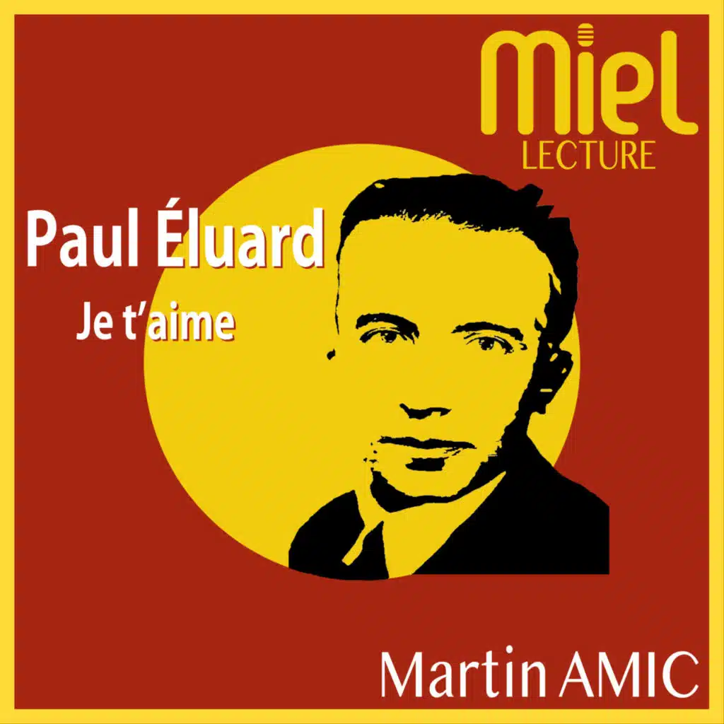 «&nbsp;Je t'aime&nbsp;» de Paul Eluard